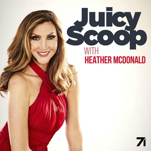 Juicy Scoop with Heather McDonald