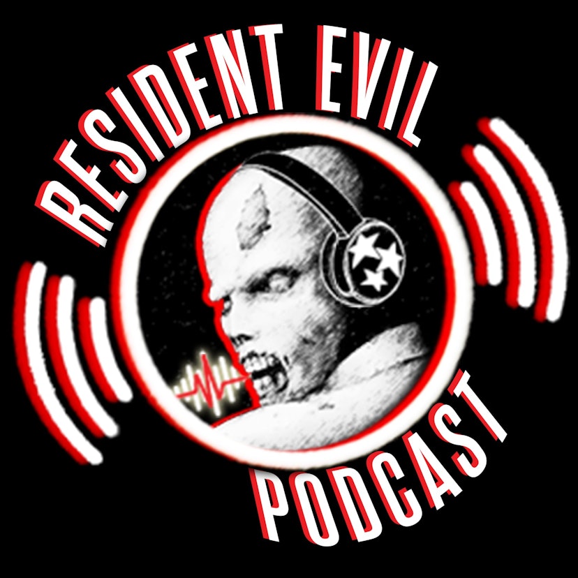 The Resident Evil Podcast