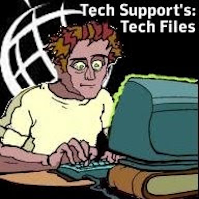 Tech Support's: Tech Files