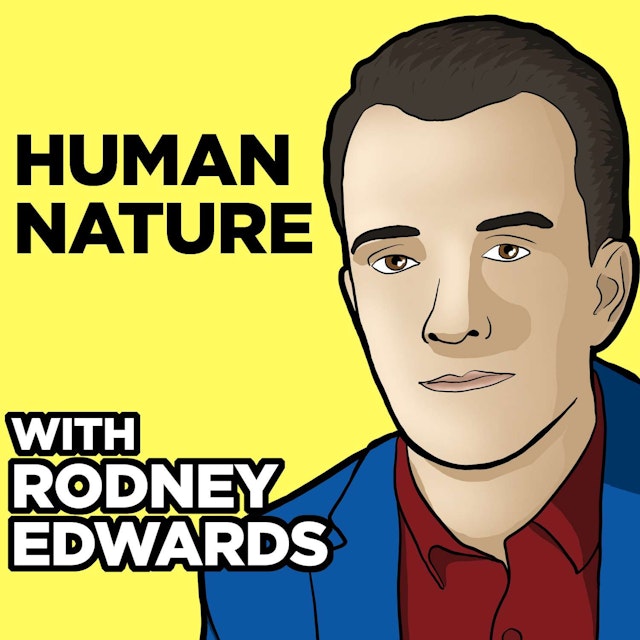 Human Nature with Rodney Edwards