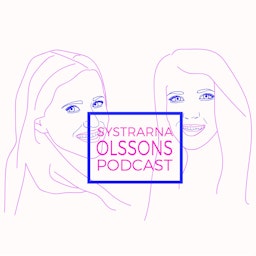 Systrarna Olssons podcast