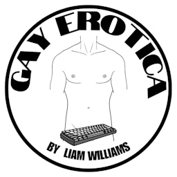 Gay Erotica by Liam Williams