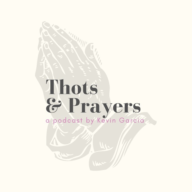 Thots & Prayers