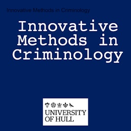 Innovative Methods in Criminology