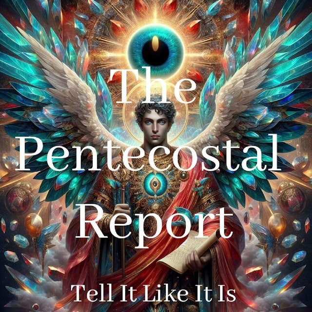 The Pentecostal Report