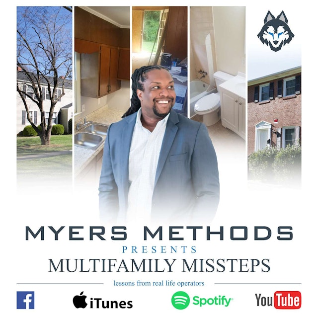 Multifamily Missteps Hosted by Jerome Myers