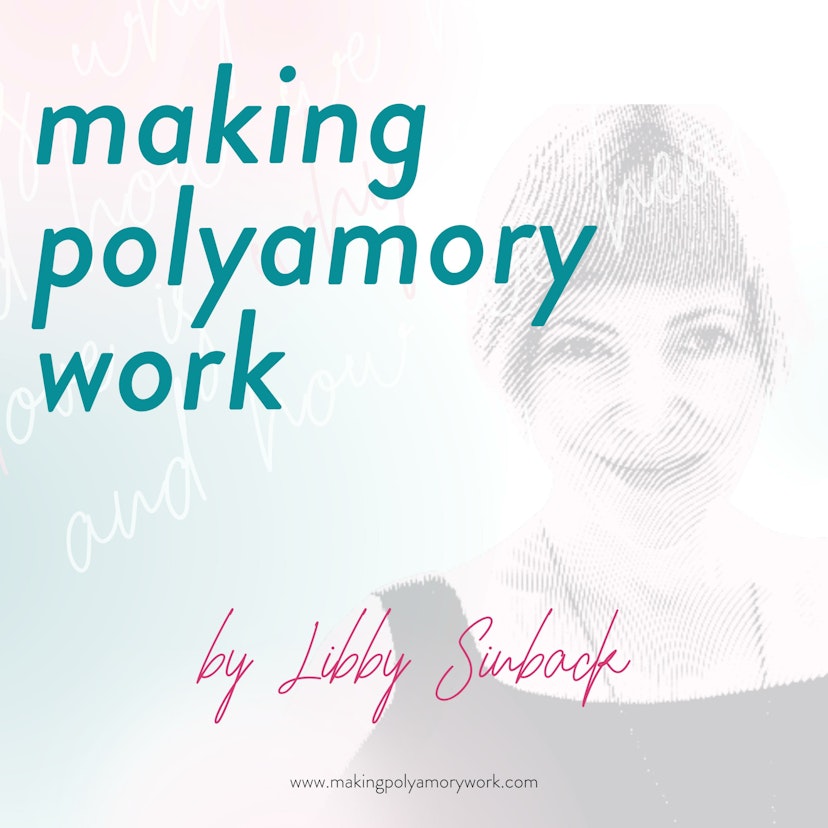 Making Polyamory Work