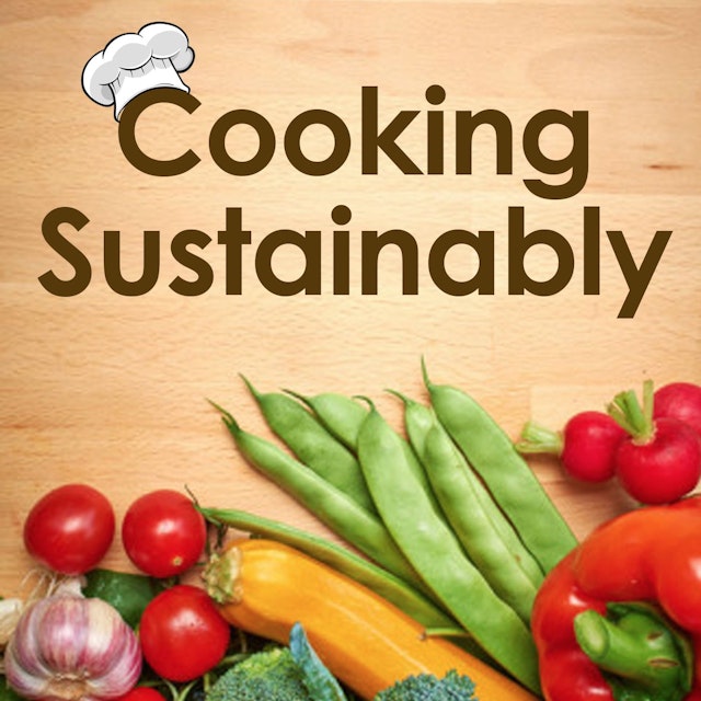 Cooking Sustainably Podcast
