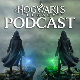 Hogwarts Legacy Podcast