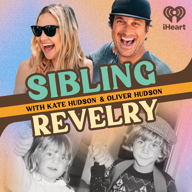 Sibling Revelry with Kate Hudson and Oliver Hudson